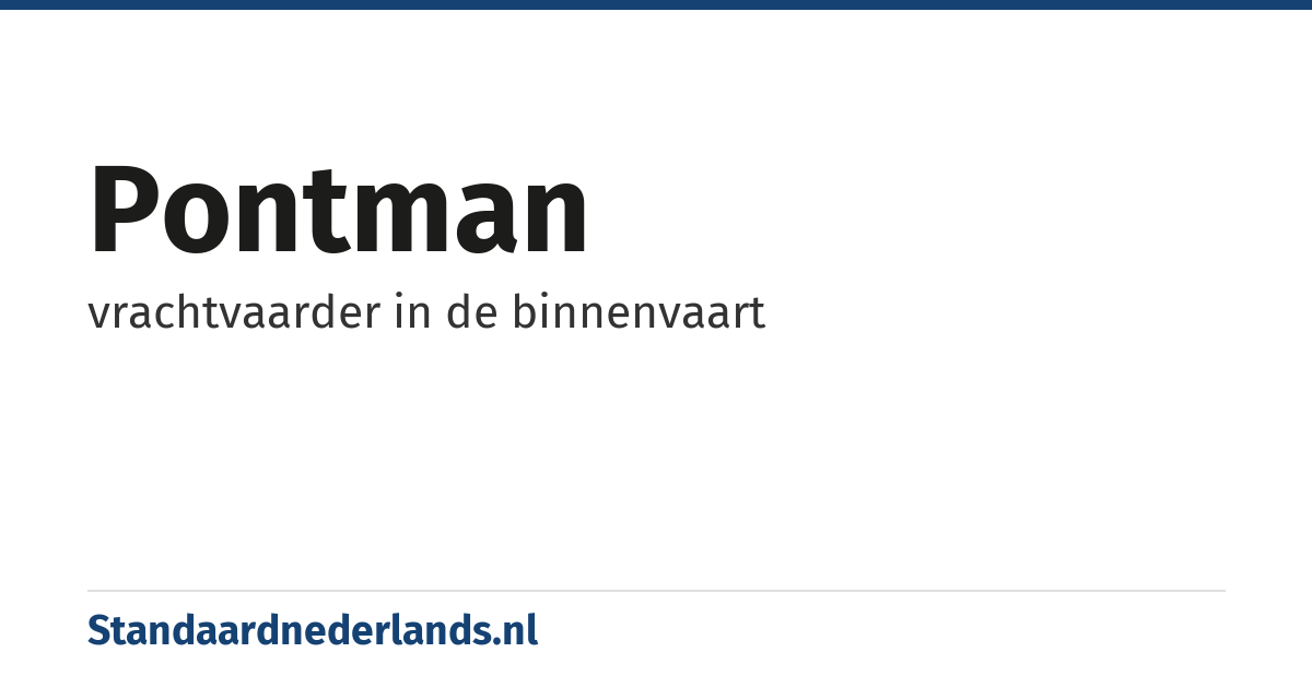 pontman: vrachtvaarder in de binnenvaart