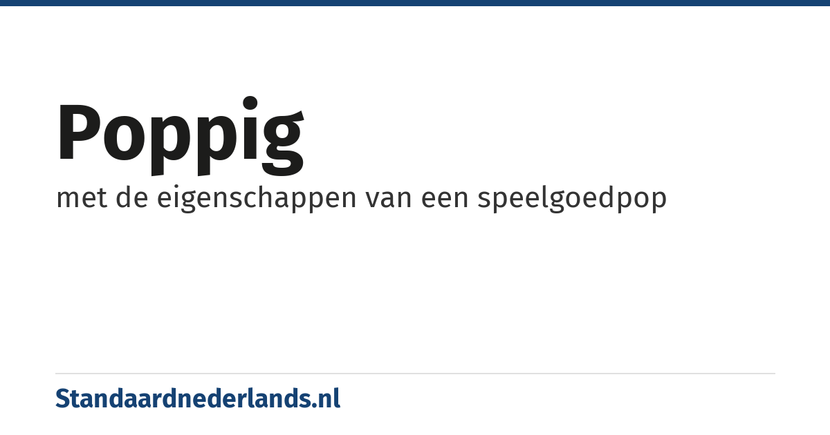 poppig: met de eigenschappen van een speelgoedpop