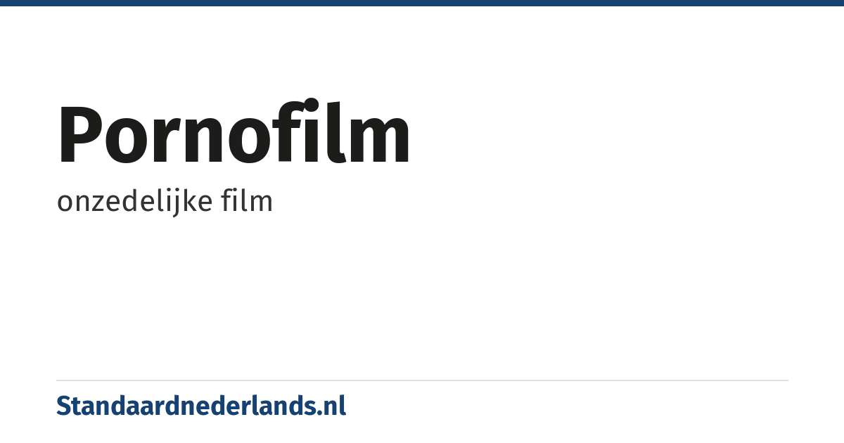 pornofilm: onzedelijke film
