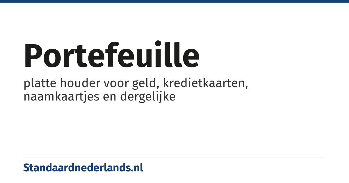 portefeuille: platte houder voor geld, kredietkaarten, naamkaartjes en dergelijke