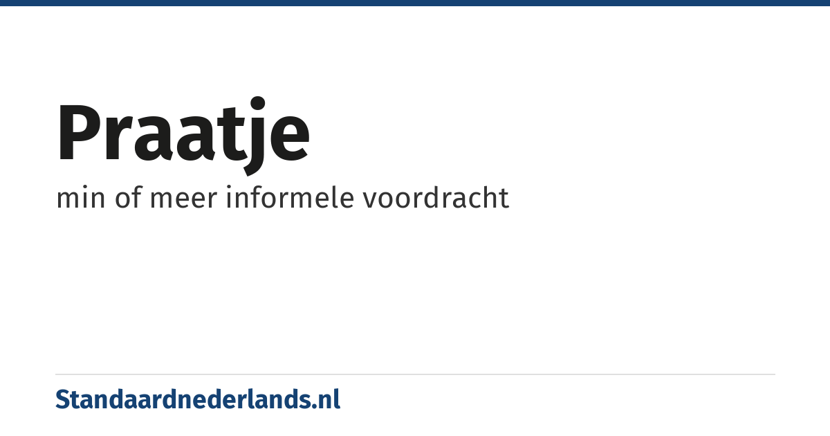 praatje: min of meer informele voordracht