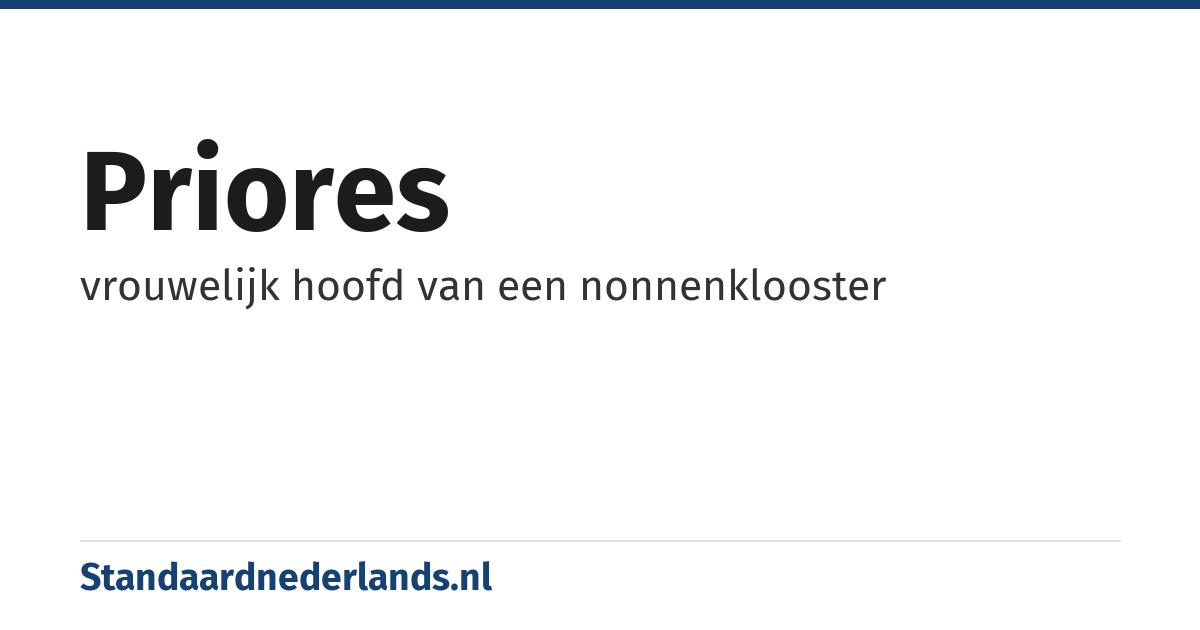 priores: vrouwelijk hoofd van een nonnenklooster
