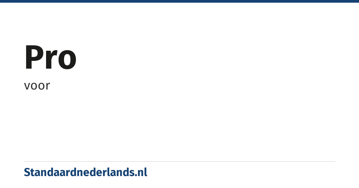pro: voor