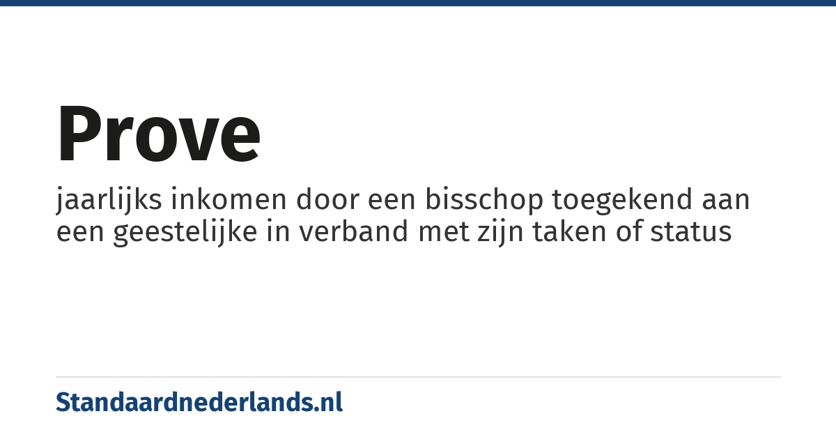 prove: jaarlijks inkomen door een bisschop toegekend aan een geestelijke in verband met zijn taken of status