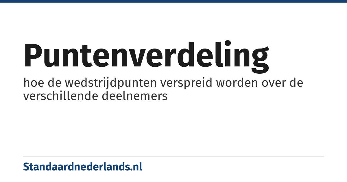 puntenverdeling: hoe de wedstrijdpunten verspreid worden over de verschillende deelnemers