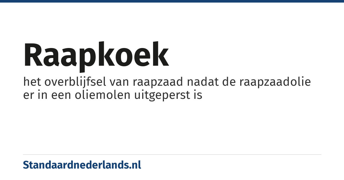 raapkoek: het overblijfsel van raapzaad nadat de raapzaadolie er in een oliemolen uitgeperst is