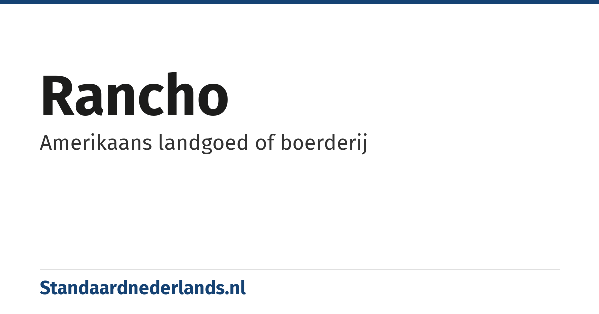 rancho: Amerikaans landgoed of boerderij