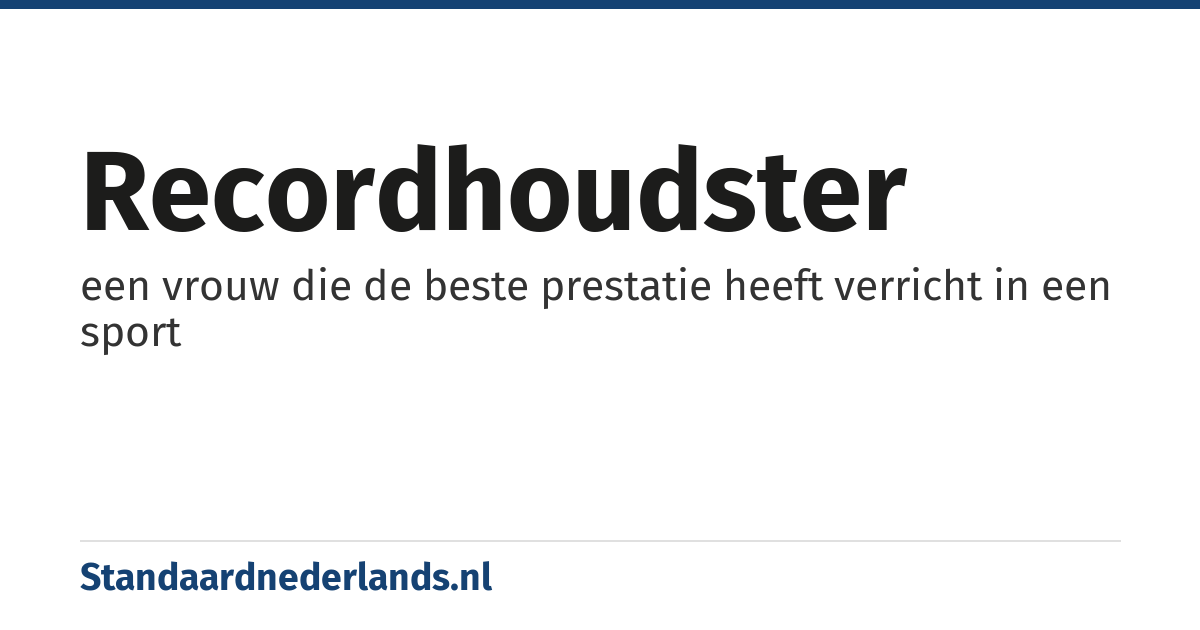 recordhoudster: een vrouw die de beste prestatie heeft verricht in een sport