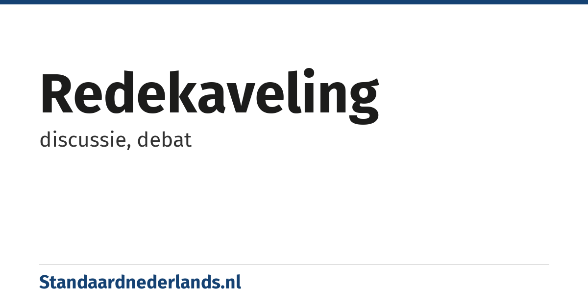redekaveling: discussie, debat