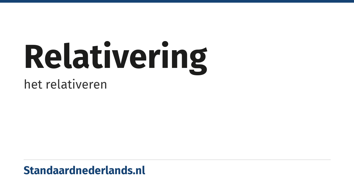 relativering: het relativeren