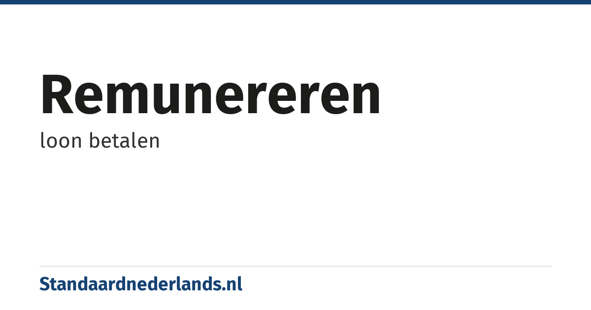 remunereren: loon betalen