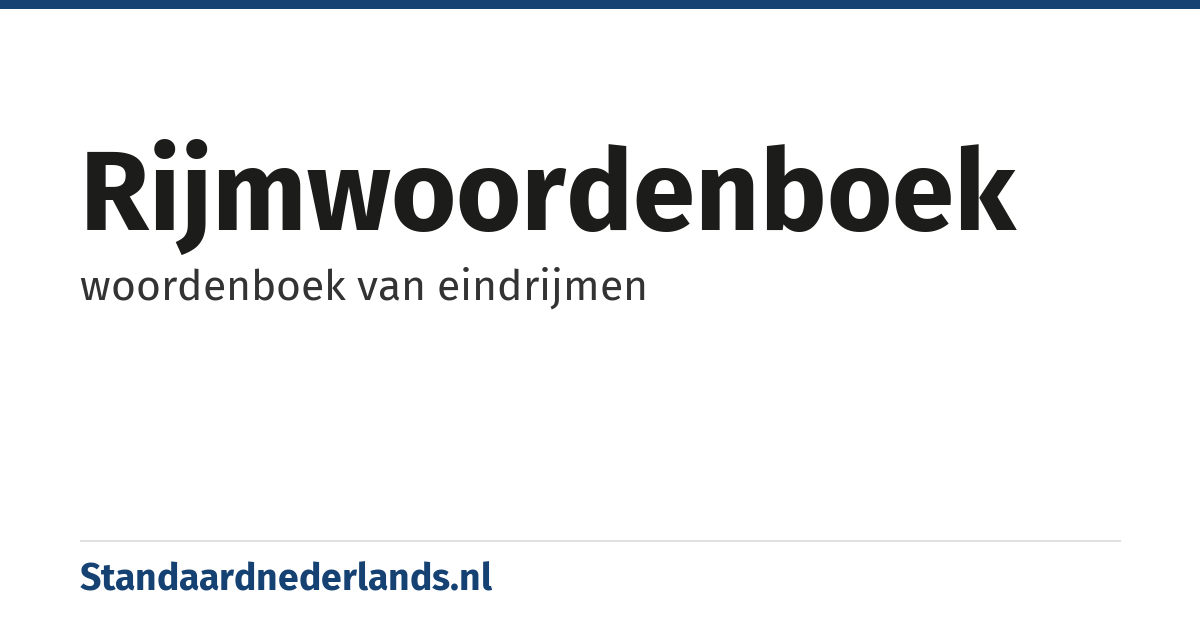 rijmwoordenboek: woordenboek van eindrijmen