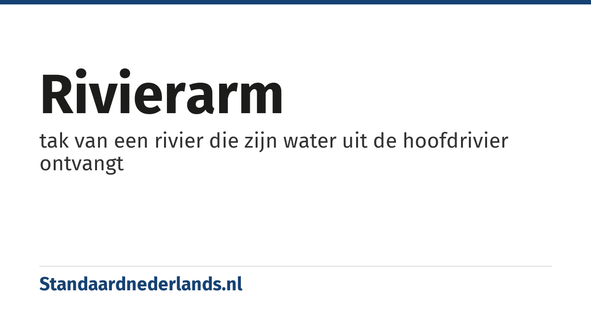 rivierarm: tak van een rivier die zijn water uit de hoofdrivier ontvangt