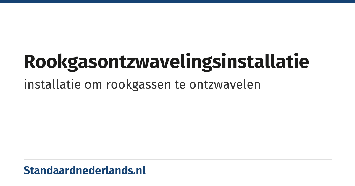 rookgasontzwavelingsinstallatie: installatie om rookgassen te ontzwavelen