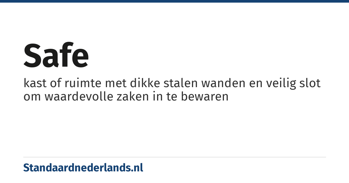 safe: kast of ruimte met dikke stalen wanden en veilig slot om waardevolle zaken in te bewaren