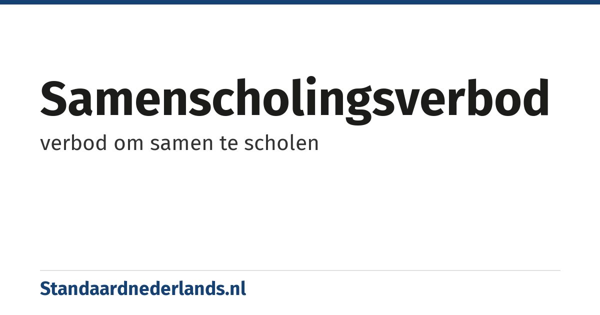 samenscholingsverbod: verbod om samen te scholen