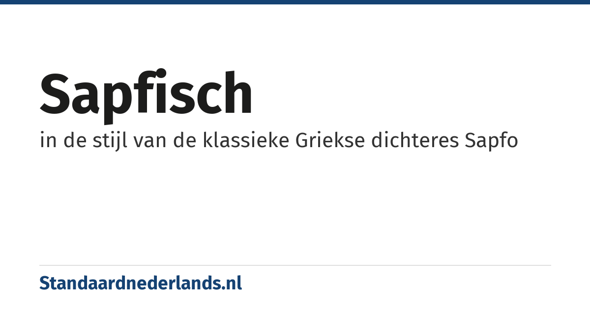 sapfisch: in de stijl van de klassieke Griekse dichteres Sapfo