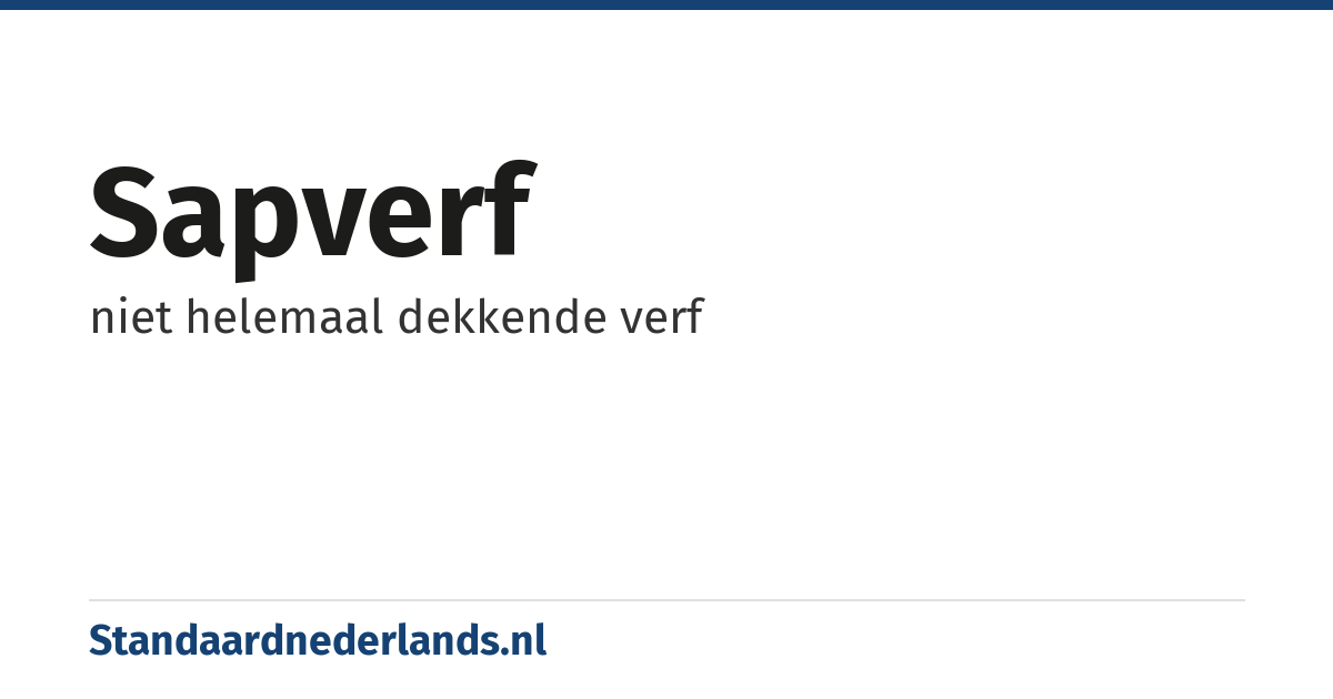 sapverf: niet helemaal dekkende verf