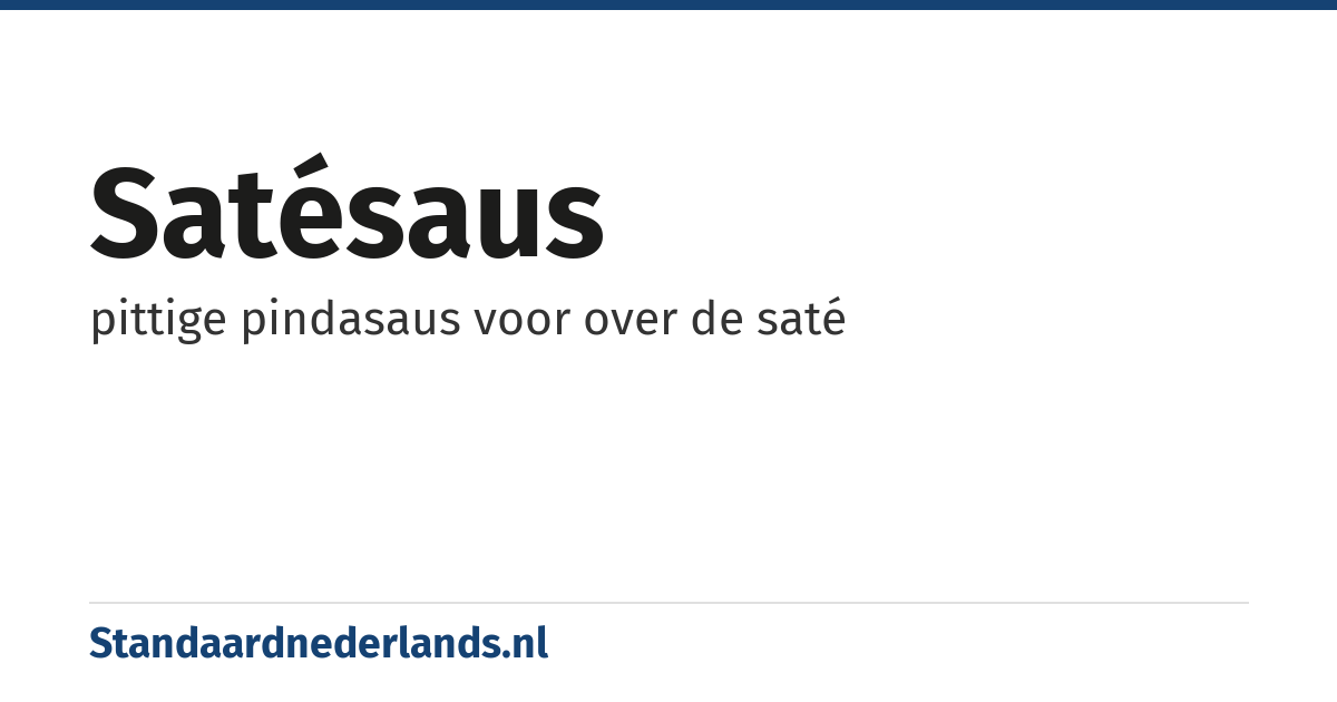 satésaus: pittige pindasaus voor over de saté