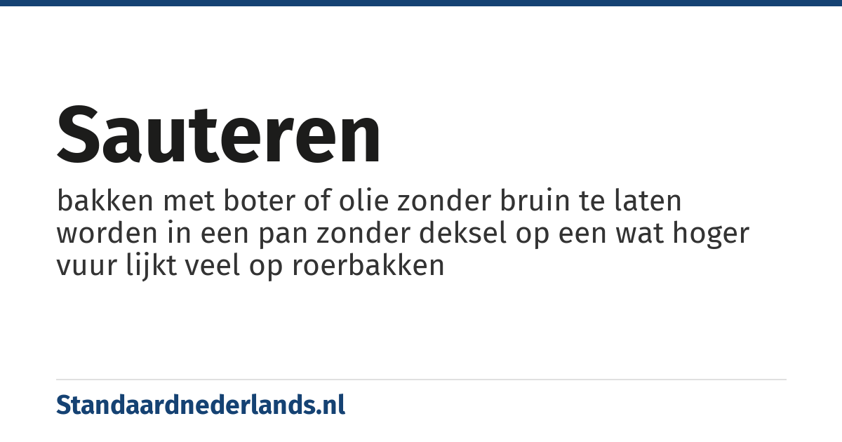 sauteren: bakken met boter of olie zonder bruin te laten worden in een pan zonder deksel op een wat hoger vuur lijkt veel op roerbakken