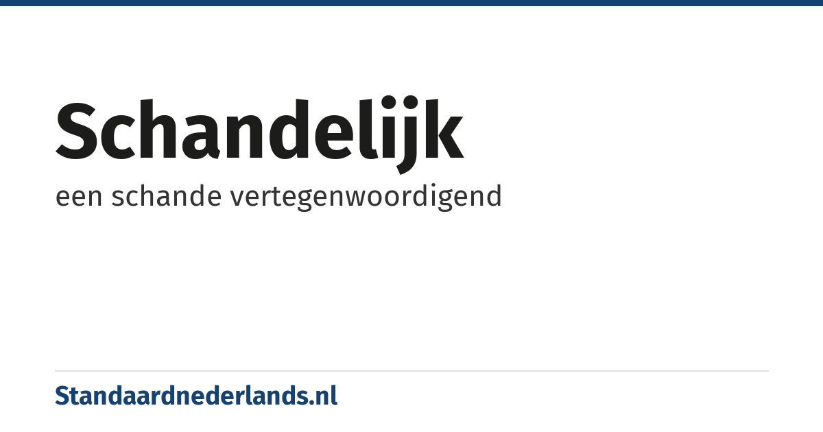 schandelijk: een schande vertegenwoordigend