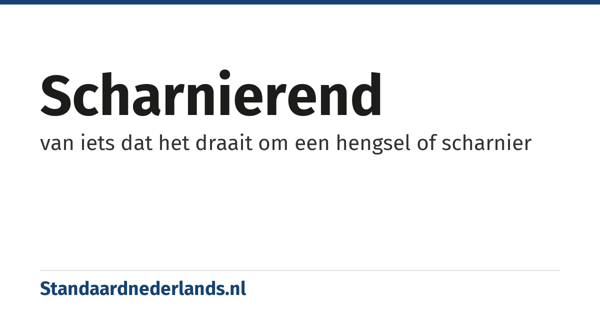 scharnierend: van iets dat het draait om een hengsel of scharnier