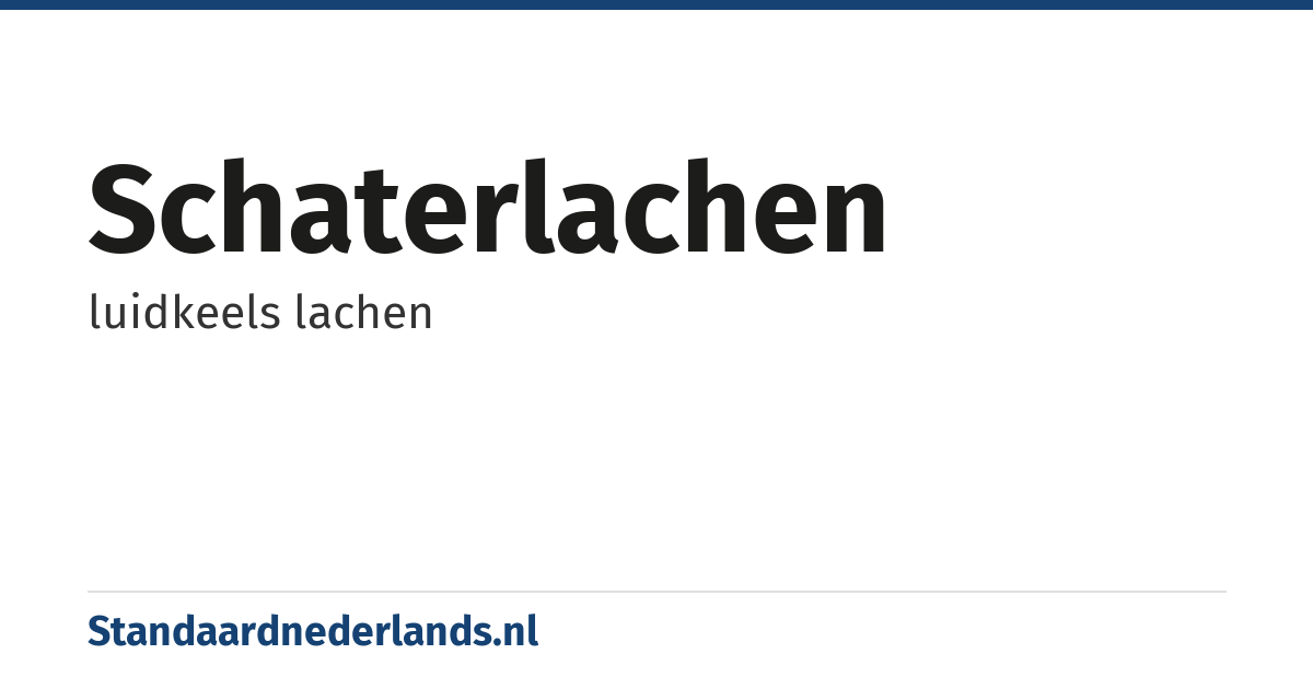 schaterlachen: luidkeels lachen