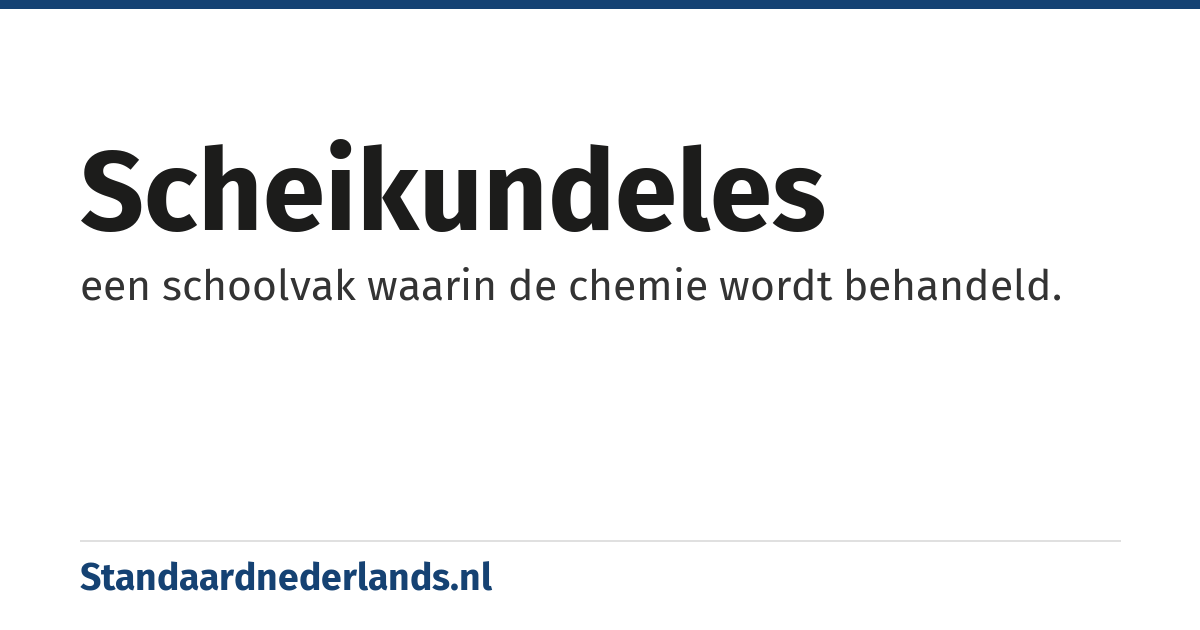 scheikundeles: een schoolvak waarin de chemie wordt behandeld.
