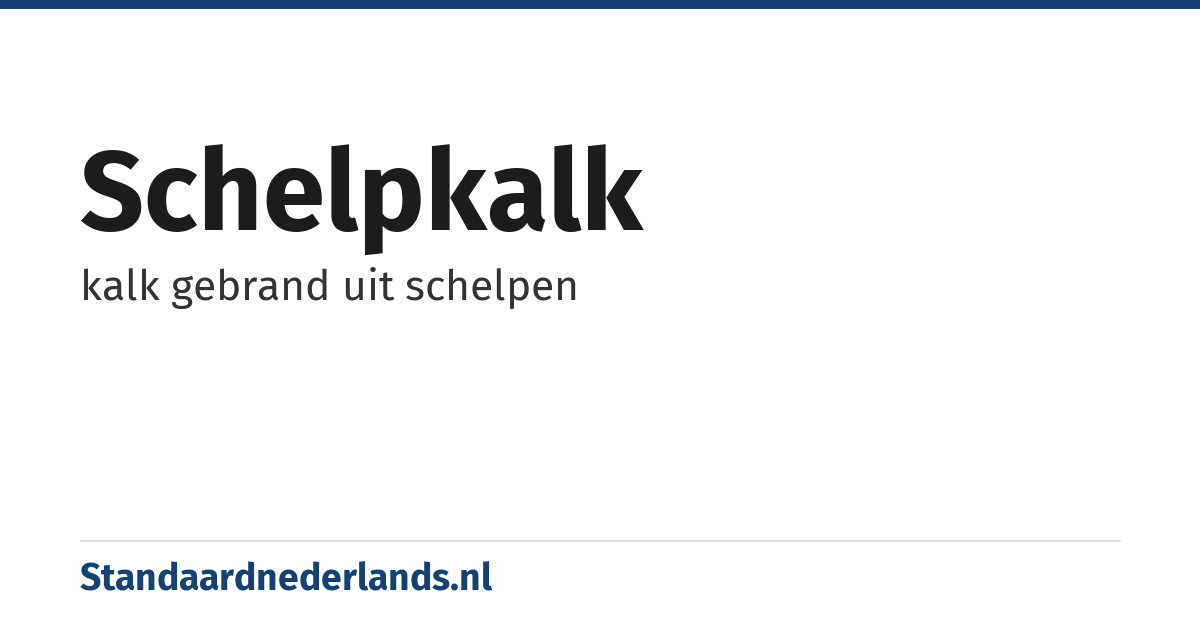schelpkalk: kalk gebrand uit schelpen