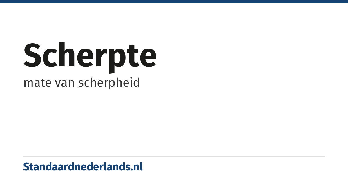 scherpte: mate van scherpheid
