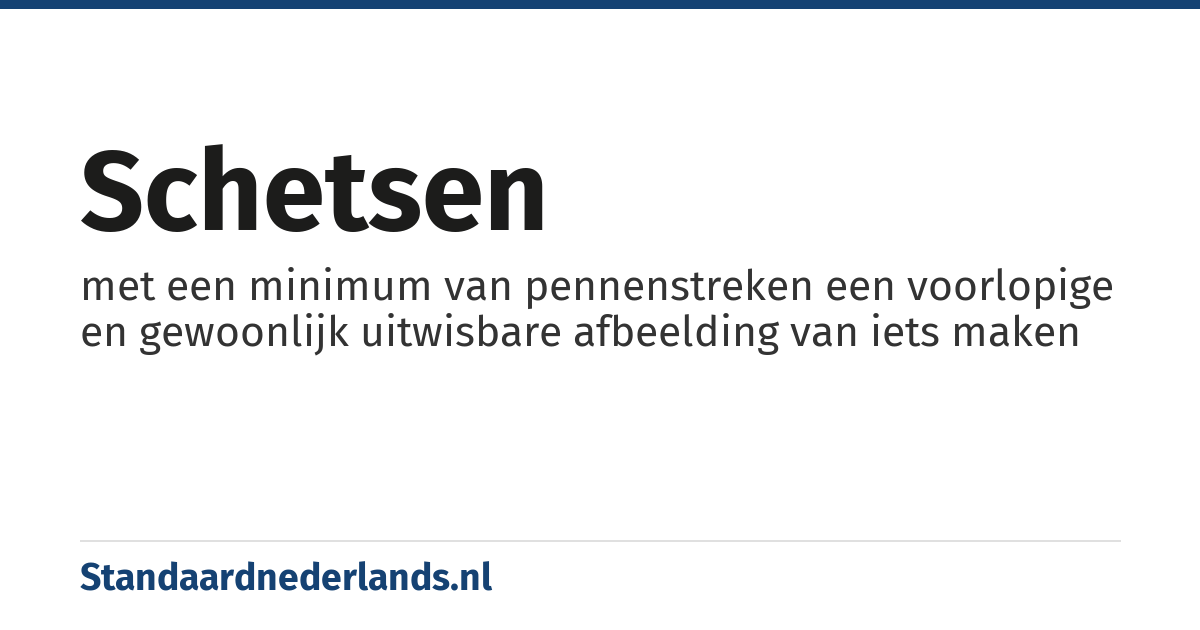 schetsen: met een minimum van pennenstreken een voorlopige en gewoonlijk uitwisbare afbeelding van iets maken