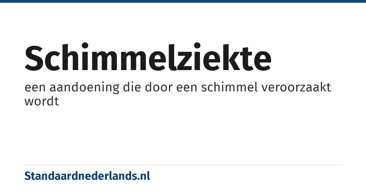 schimmelziekte: een aandoening die door een schimmel veroorzaakt wordt