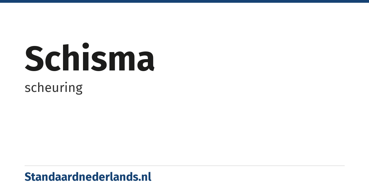 schisma: scheuring