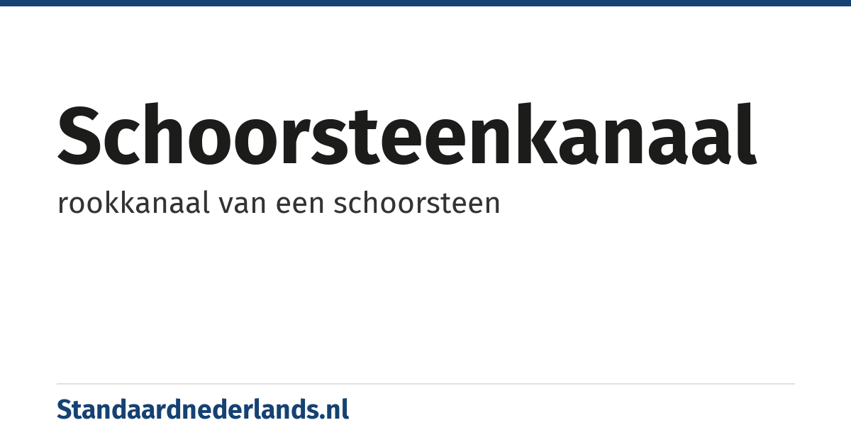 schoorsteenkanaal: rookkanaal van een schoorsteen
