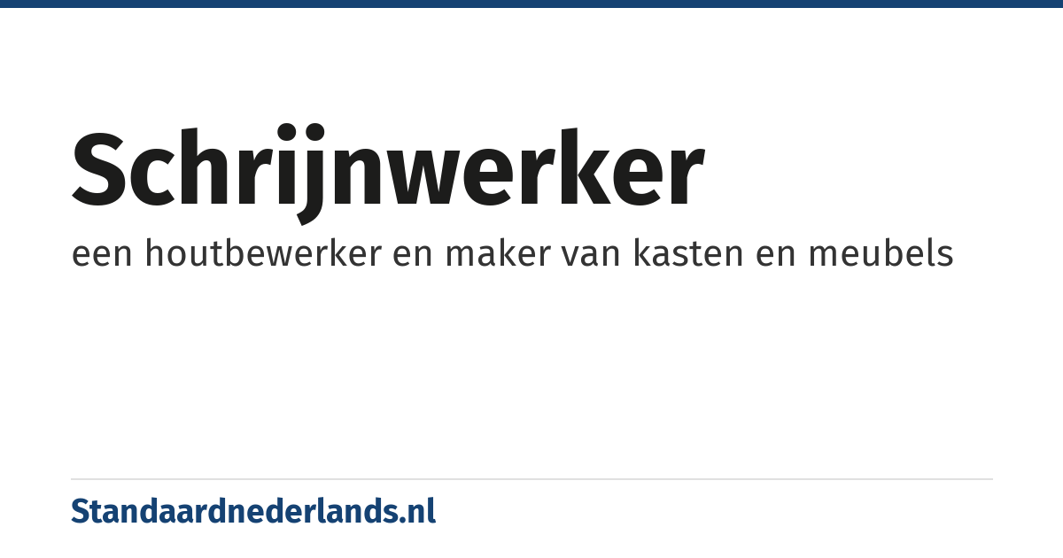 schrijnwerker: een houtbewerker en maker van kasten en meubels