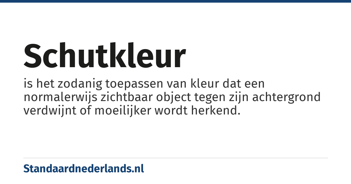 schutkleur: is het zodanig toepassen van kleur dat een normalerwijs zichtbaar object tegen zijn achtergrond verdwijnt of moeilijker wordt herkend.