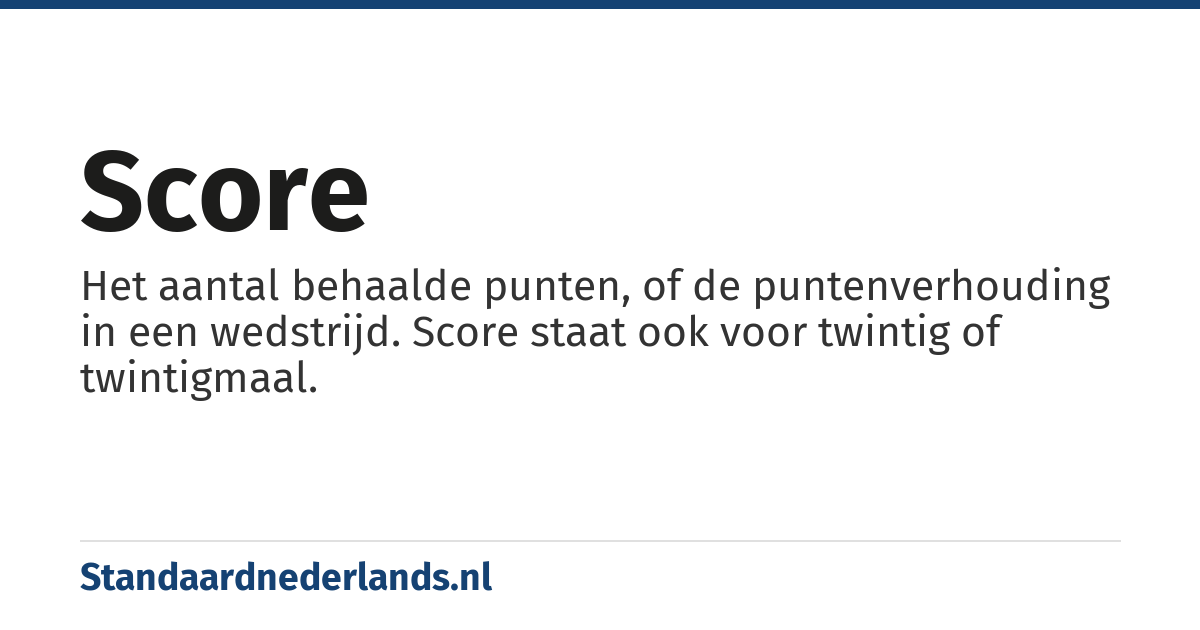 score: het aantal behaalde punten