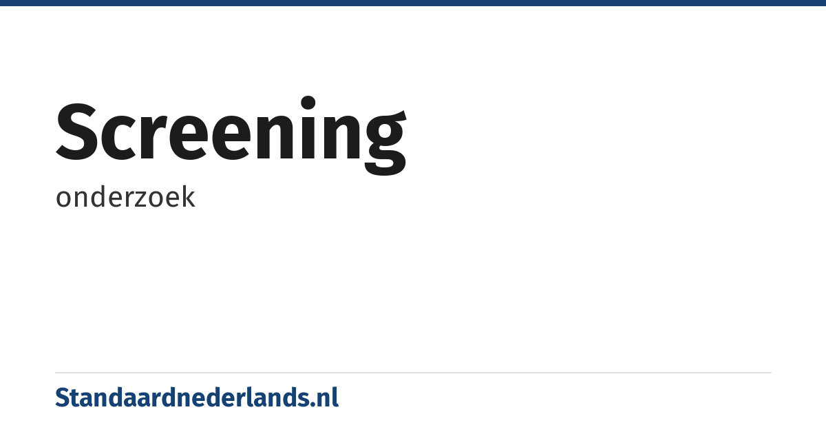 screening: onderzoek