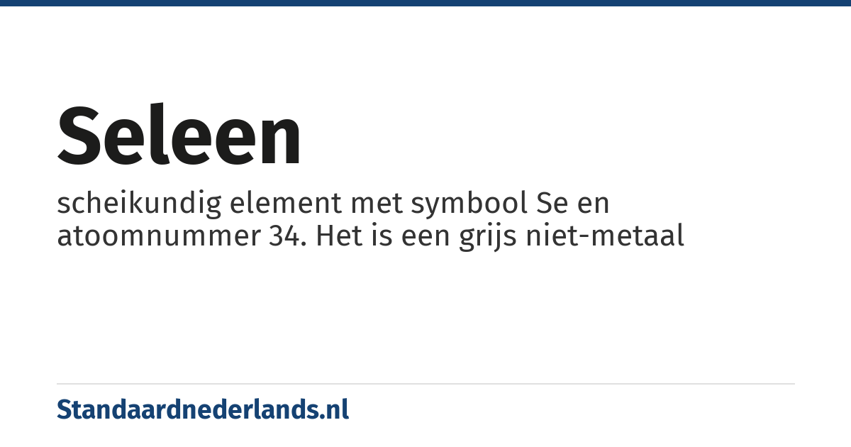 seleen: scheikundig element met symbool Se en atoomnummer 34. Het is een grijs niet-metaal