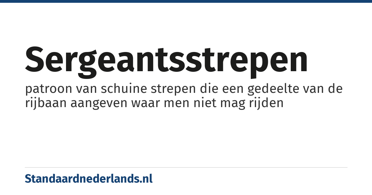 sergeantsstrepen: patroon van schuine strepen die een gedeelte van de rijbaan aangeven waar men niet mag rijden