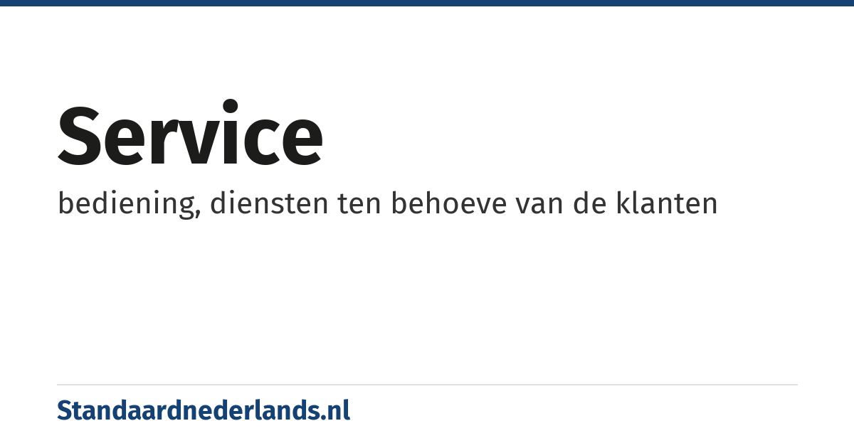 service: bediening, diensten ten behoeve van de klanten