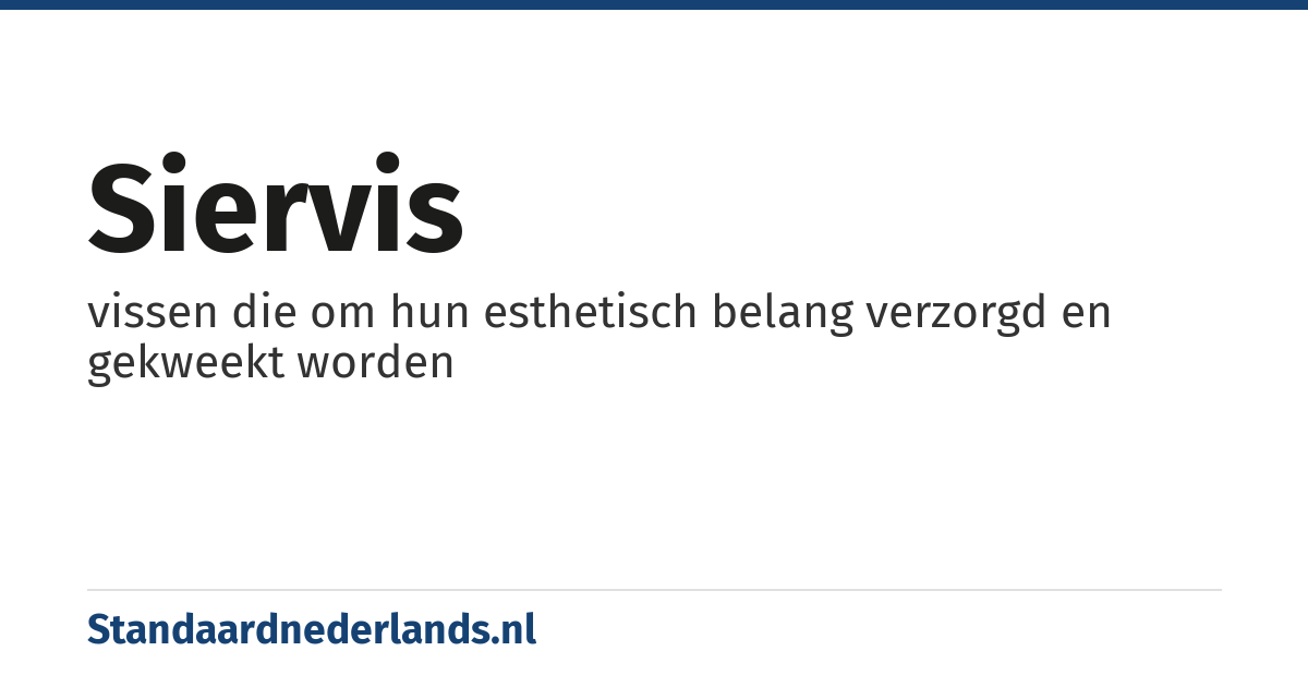siervis: vissen die om hun esthetisch belang verzorgd en gekweekt worden