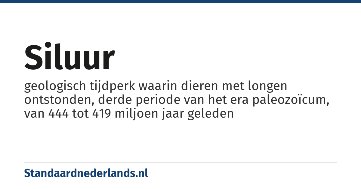 siluur: geologisch tijdperk waarin dieren met longen ontstonden, derde periode van het era paleozoïcum, van 444 tot 419 miljoen jaar geleden