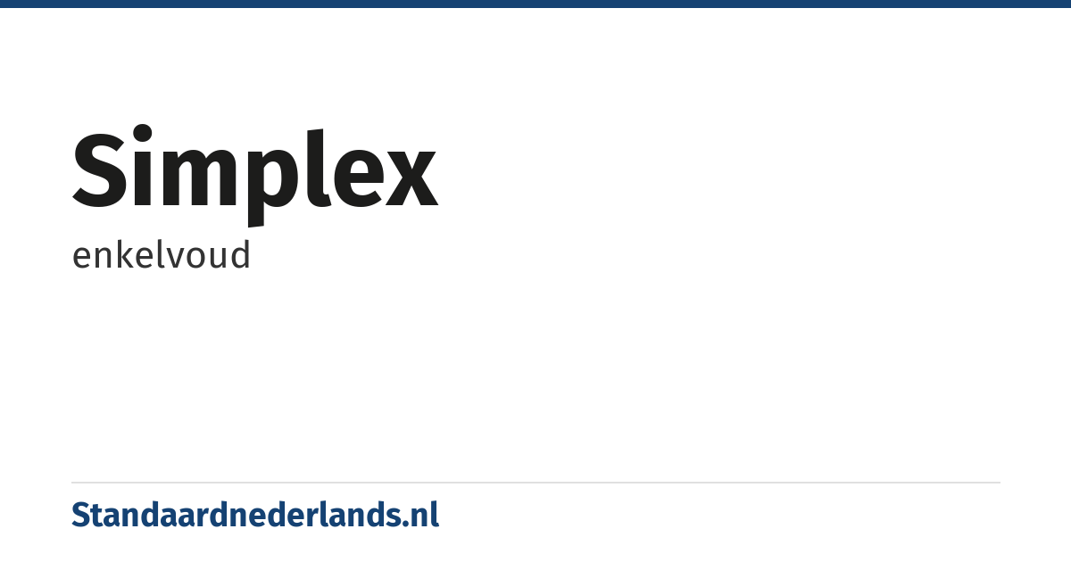 simplex: enkelvoud