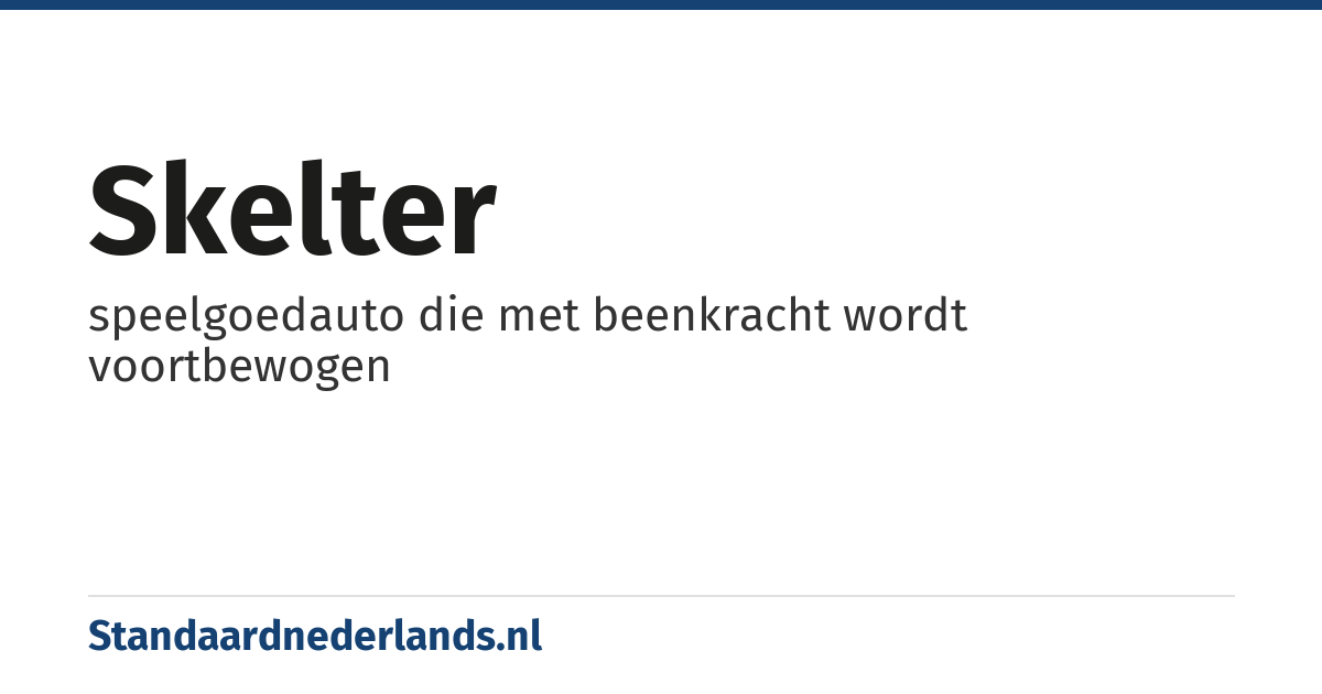 skelter: speelgoedauto die met beenkracht wordt voortbewogen