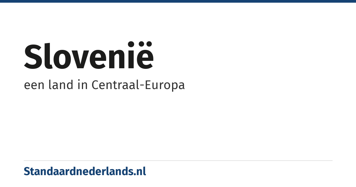 Slovenië: een land in Centraal-Europa