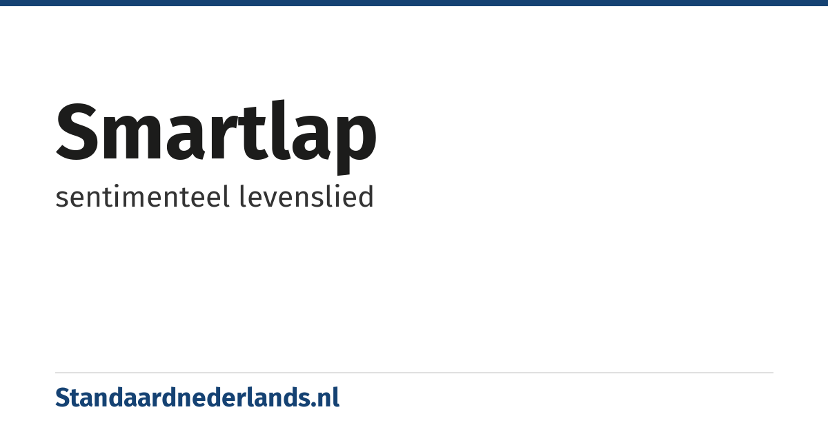 smartlap: sentimenteel levenslied