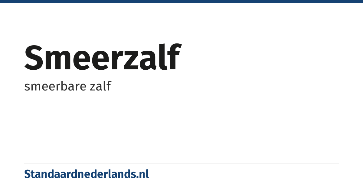 smeerzalf: smeerbare zalf