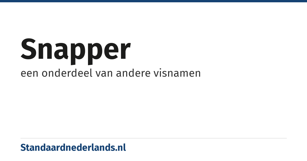 snapper: een onderdeel van andere visnamen