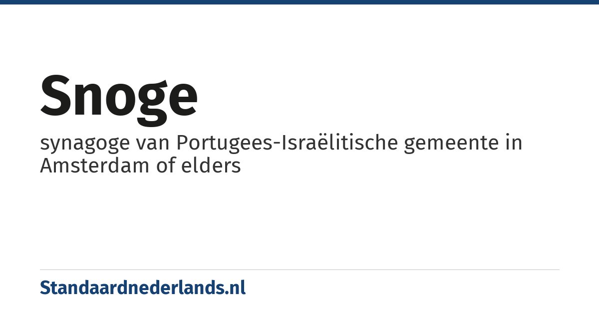 snoge: synagoge van Portugees-Israëlitische gemeente in Amsterdam of elders